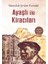 Ayaşlı ile Kiracıları 1