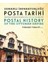 Osmanlı Imparatorluğu Posta Tarihi Tarifeler ve Posta Yolları - Rates And Routes (1840-1922) 1