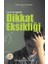 Çocuk ve Ergende Dikkat Eksikliği 1