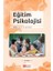 Eğitim Psikolojisi (Edt. M. Engin Deniz) 1