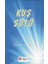 Kuş Sütü 1