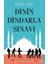 Dinin Dindarla Sınavı 1
