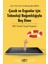 Çocuk ve Ergenler Için Teknoloji Bağımlılığıyla Başetme Programı 1