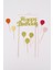Altın Happy Birthday Balon Pasta Süsü 7