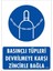 Basınçlı Tüpleri Devrilmeye Karşı Zincirle Uyarı Levhası 25X35 Kod: 701 1