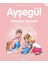 Ayşegül 38: Arkadaşı Serçeyle 1