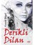 Derikli Dilan 1