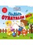 Sevimli Dostlar Birlikte Oynayalım Mı? Bebek Kitabı 1