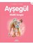 Ayşegül 44: Midilli Sevgisi 1