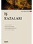 Iş Kazaları 1