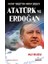 Atatürk ve Erdoğan Hedef 1923'TEN Hedef 2023'E 1