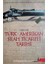 Türk - Amerikan Silah Ticareti Tarihi 1