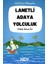 Lanetli Adaya Yolculuk 1