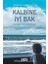 Kalbine Iyi Bak 1