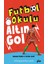Futbol Okulu / Altın Gol 1