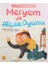 Meryem ve Atçılık Oyunu / Örneğimiz Peygamberimiz 2 1