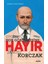 Çocukluğun Hor Görülmesine Hayır - Janusz Korczak 1