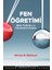 Fen Öğretimi Bilim Tarihinin ve Felsefesinin Katkısı 1