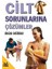Cilt Sorunlarına Çözümler 1