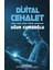 Dijital Cehalet Sanal Çağın Gerçek Yüzünü Görebilmek 1