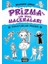Prizma’nın Çok Şekil Maceraları / Tuhaflıklar Prensi 1