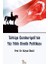 Türkiye Cumhuriyeti'nin Yüz Yıllık Kimlik Politikası 1