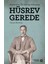 Atatürk’ün Ilk Inkılap Arkadaşı Hüsrev Gerede 1