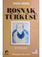 Boşnak Türküsü/ 11-H-12 1