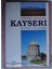 Dünden Bugüne Kayseri (Kod: 3-H-9) 1
