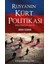 Rusya'nın Kürt Politikası Başlangıçtan 1947'YE 1