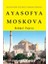 Rusya'nın Üçüncü Roma Iddiası Ayasofya Moskova 1