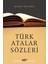 Türk Atalar Sözleri 1