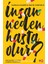 Insan Neden Hasta Olur? 1