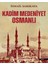 Kadim Medeniyet Osmanlı 1