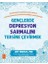 Gençlerde Depresyon Sarmalını Tersı̇ne Çevı̇rmek 1