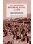 Sultan Iı. Abdülhamid Döneminde Balkanlar’da Kaos 1