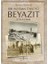 Bir Meydan Öyküsü Beyazıt (1914-1964) 1