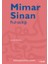 Mimar Sinan Ruhsallığı 1