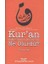 Kur'an Bugün Inseydi Muhtevası Ne Olurdu? 1