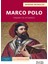 Marco Polo: Yaşamı ve Efsanesi 1