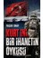 Kurt Ini Bir Ihanetin Öyküsü 1
