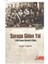 Savaşa Giden Yol 1908 Bosna-Hersek'in Ilhakı 1