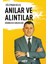 Anılar ve Alıntılar 1