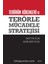 Terörün Kökenleri ve Terörle Mücadele Stratejisi 1