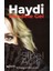 Haydi, Kendine Gel 1