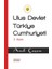 Ulus Devlet Türkiye Cumhuriyeti 1