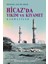 Hicaz’da Yıkım ve Kıyamet: Karmatîler 1