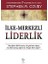 Ilke Merkezli Liderlik 1