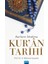 Asırların Idrakine Kur'an Tarihi 1