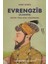 Evrengzîb (Âlemgîr) Büyük Türk-Hint Hükümdarı 1